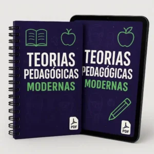 Teorias Pedagógicas Modernas